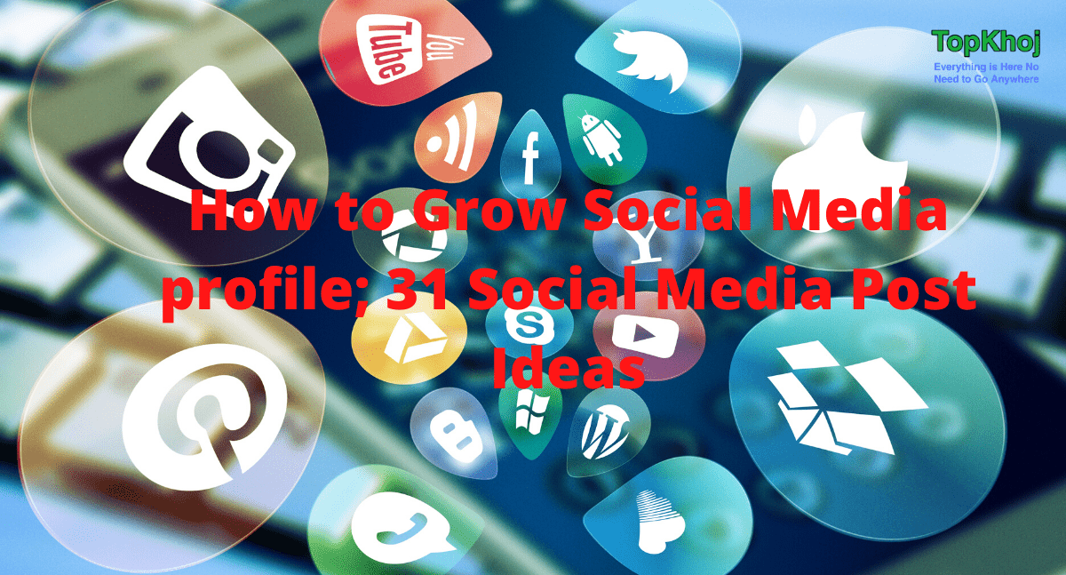 Grow Social Media profile