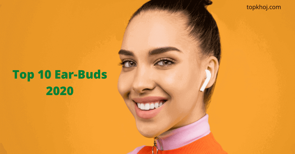 10 Best Ear-Buds India 2020