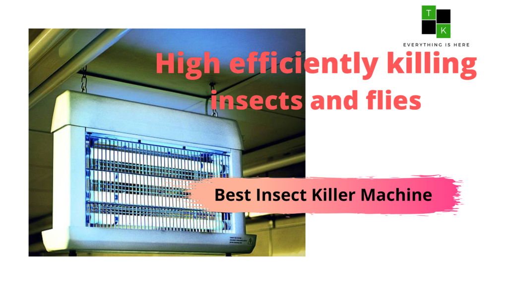 Insect Killer Machine