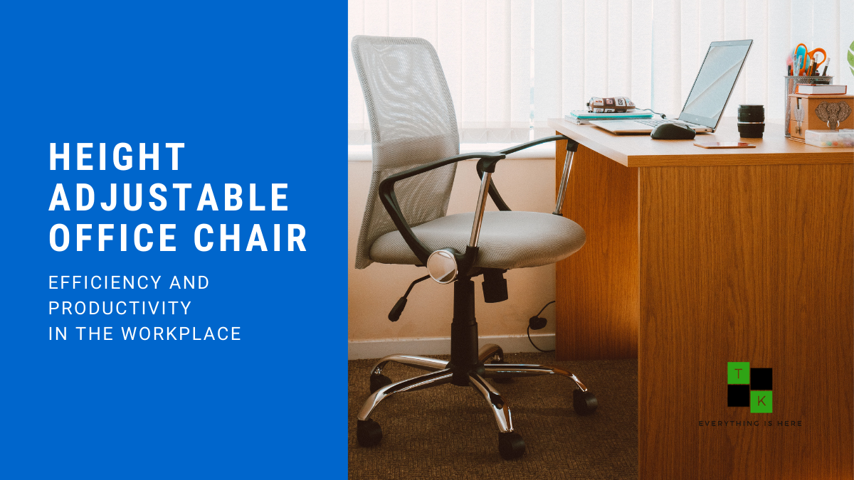 Height Adjustable Office Chair India