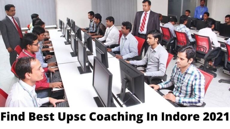 UPSC exam. Find Best Upsc Coaching In Indore 2021