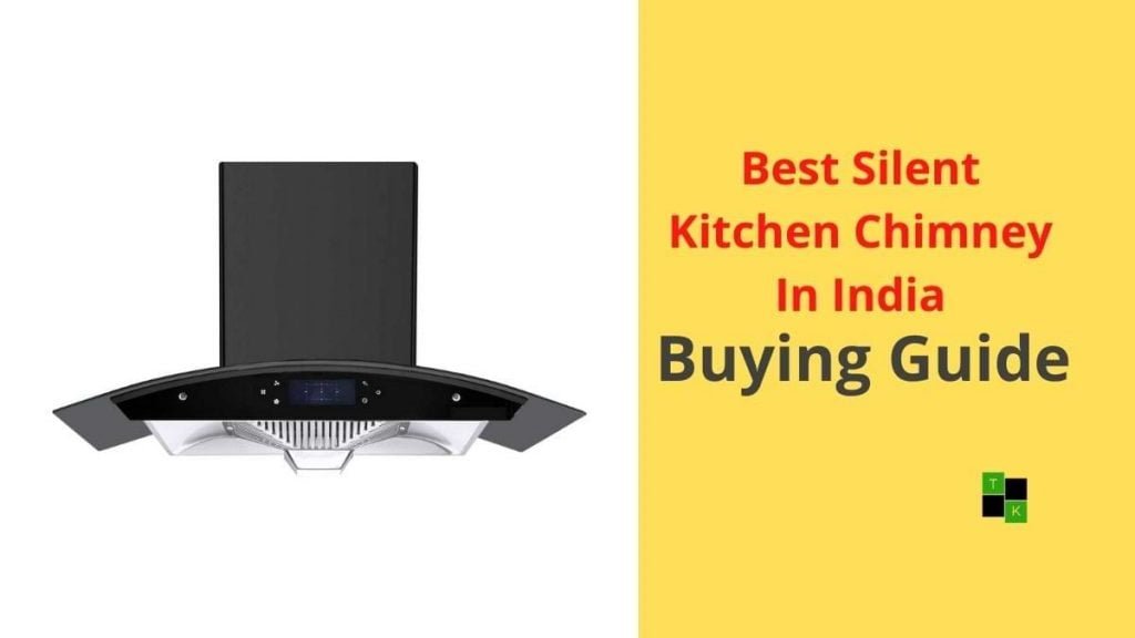 Best Silent Kitchen Chimney In India Online Price