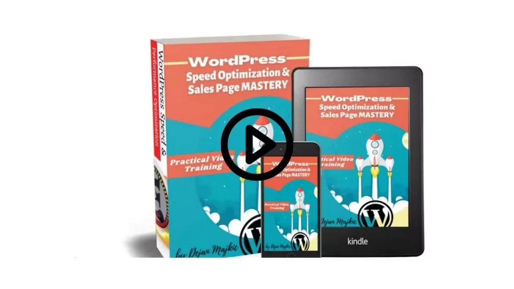WordPress Speed Optimization And Sales Page Mastery Review