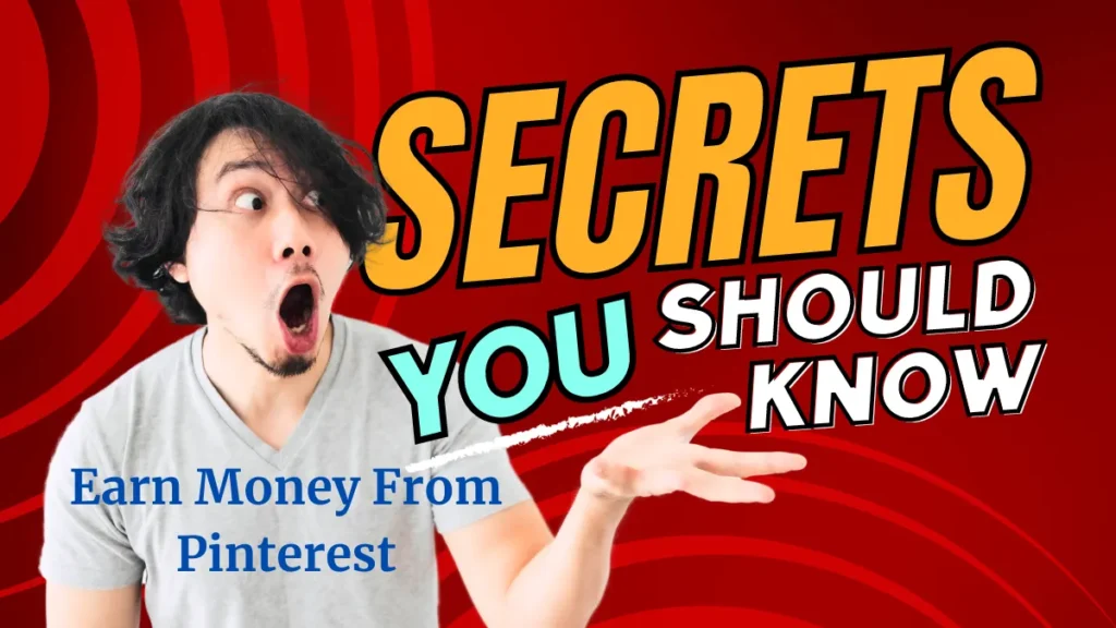 Unlock the Secret to Making Money on Pinterest